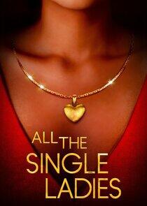 All the Single Ladies All the Single Ladies