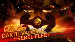 Darth Vader vs. the Rebel Fleet - Fearsome Fighter Pilot Darth Vader vs. the Rebel Fleet - Fearsome Fighter Pilot