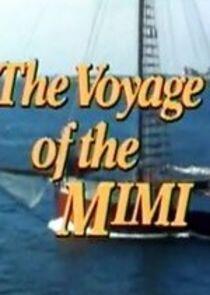 The Voyage of the Mimi The Voyage of the Mimi