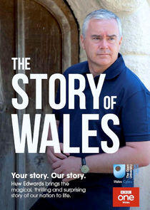 The Story of Wales The Story of Wales