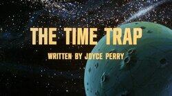 The Time Trap The Time Trap