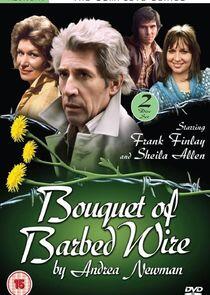 Bouquet of Barbed Wire Bouquet of Barbed Wire