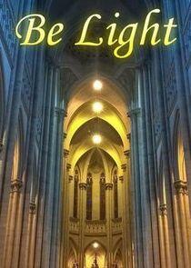 Be Light Be Light