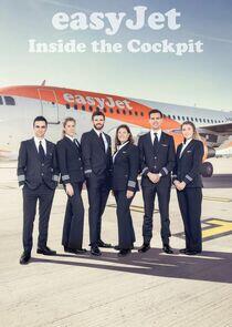 easyJet: Inside the Cockpit easyJet: Inside the Cockpit
