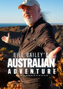 Bill Bailey's Australian Adventure Bill Bailey's Australian Adventure
