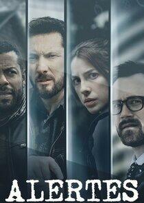 Alertes - Season 3 Alertes - Season 3
