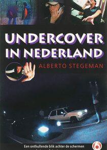 Undercover in Nederland Undercover in Nederland