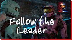 Follow the Leader Follow the Leader