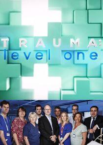 Trauma: Level One Trauma: Level One