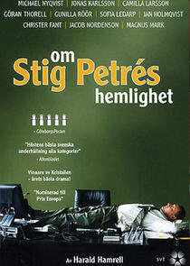 Om Stig Petrés hemlighet Om Stig Petrés hemlighet
