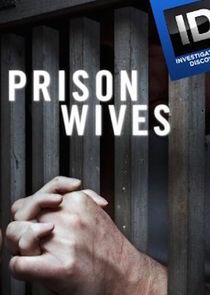 Prison Wives Prison Wives