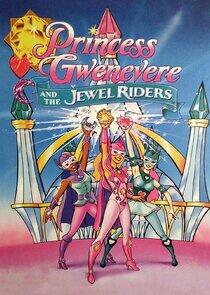 Princess Gwenevere and the Jewel Riders Princess Gwenevere and the Jewel Riders