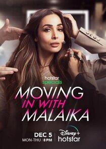 Moving In with Malaika Moving In with Malaika