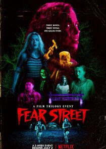 Fear Street - Season 1 / Year 2021 Fear Street - Season 1 / Year 2021