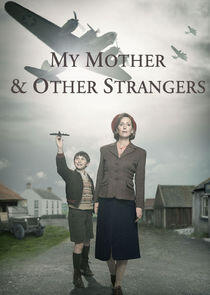 My Mother and Other Strangers My Mother and Other Strangers