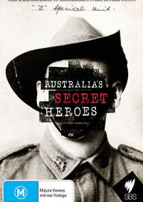 Australia's Secret Heroes - Season 1 Australia's Secret Heroes - Season 1