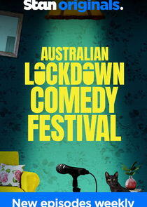 Australian Lockdown Comedy Festival - Season 1 Australian Lockdown Comedy Festival - Season 1