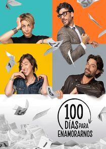 100 Días Para Enamorarnos 100 Días Para Enamorarnos