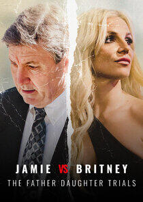 Jamie vs Britney: The Father Daughter Trials Jamie vs Britney: The Father Daughter Trials