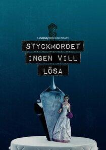Styckmordet ingen vill lösa Styckmordet ingen vill lösa