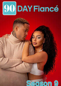 90 Day Fiancé - Season 9 90 Day Fiancé - Season 9
