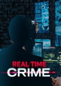 Real Time Crime - Season 1