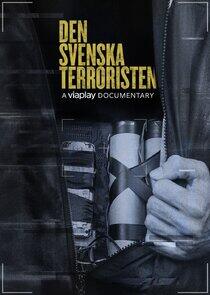 Den svenska terroristen Den svenska terroristen