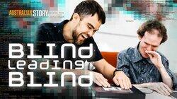 Blind Leading The Blind - Mick Curran and Jamie Teh Blind Leading The Blind - Mick Curran and Jamie Teh