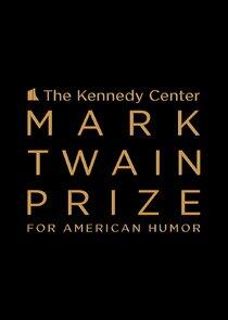 Mark Twain Prize for American Humor Mark Twain Prize for American Humor