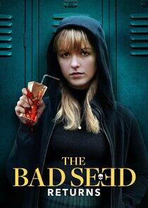 The Bad Seed The Bad Seed
