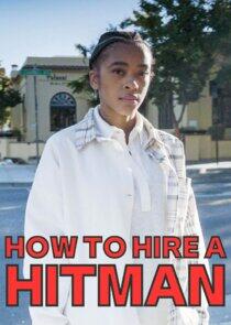 How to Hire a Hitman How to Hire a Hitman