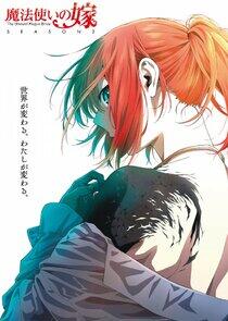 The Ancient Magus' Bride - Season 2 The Ancient Magus' Bride - Season 2