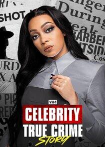 Celebrity True Crime Story Celebrity True Crime Story