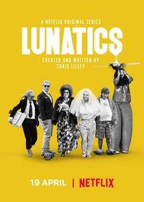 Lunatics Lunatics