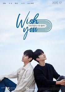 Wish You - Season 1 Wish You - Season 1