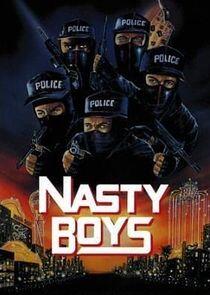 Nasty Boys Nasty Boys