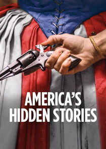 America's Hidden Stories - Season 2 America's Hidden Stories - Season 2