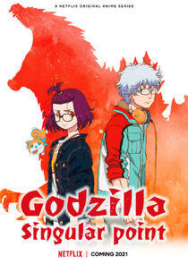 Godzilla Singular Point Godzilla Singular Point
