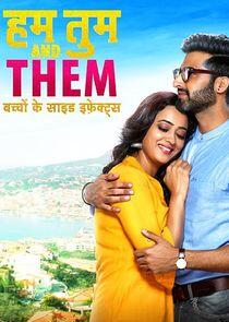 Hum Tum and Them Hum Tum and Them
