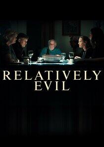 Relatively Evil Relatively Evil