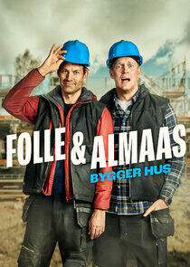Folle og Almaas bygger hus Folle og Almaas bygger hus