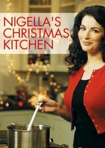 Nigella's Christmas Kitchen Nigella's Christmas Kitchen