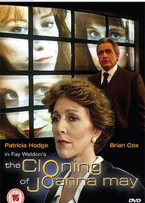 The Cloning of Joanna May The Cloning of Joanna May