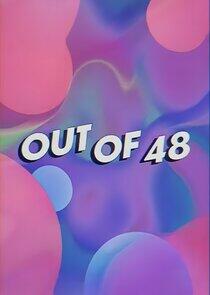 Out of 48 Out of 48