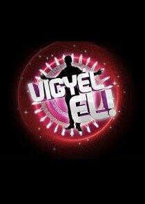 Vigyél el! Vigyél el!