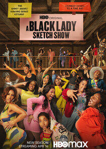 A Black Lady Sketch Show - Season 4 A Black Lady Sketch Show - Season 4