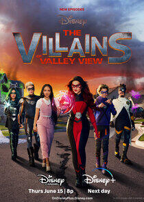 The Villains of Valley View - Season 2 The Villains of Valley View - Season 2