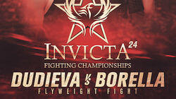 Invicta FC 24: Dudieva vs. Borella Invicta FC 24: Dudieva vs. Borella