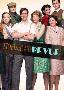 Moeder, ik wil bij de Revue Moeder, ik wil bij de Revue