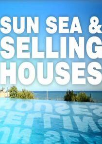 Sun, Sea and Selling Houses Sun, Sea and Selling Houses